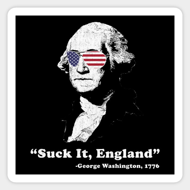 Suck It England George Washington 1776 Funny Sticker by AnKa Art